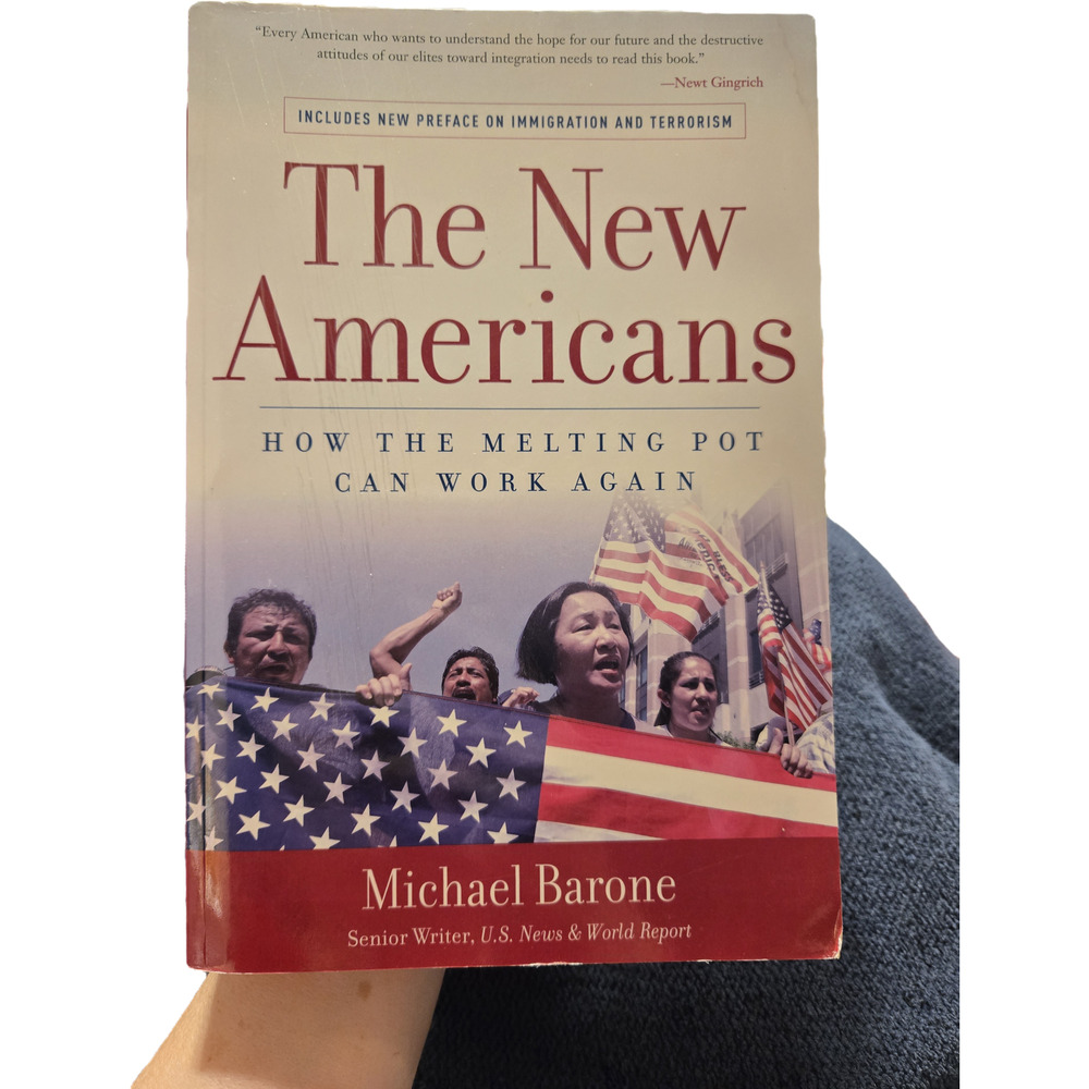 The New Americans Michael Barone 2001 1st Ed 1st Printing Softcover Regnery